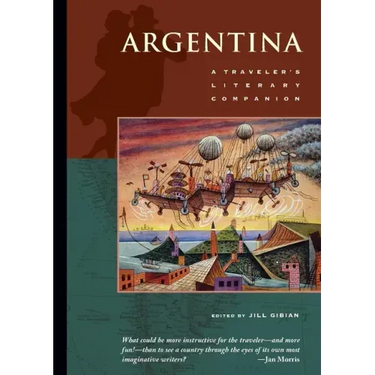 Argentina: A Traveler's Literary Companion