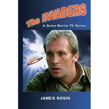 The Invaders: A Quinn Martin Tv Series (Revised Edition)