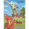 Duluth the Dragon: The Bully Tells Stories