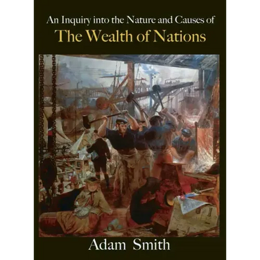 The Wealth of Nations