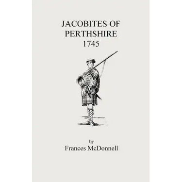 Jacobites of Perthshire, 1745