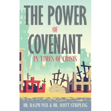 The Power of Covenant in Times of Crisis