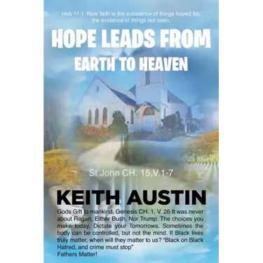 Hope Leads From Earth To Heaven