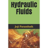 Hydraulic Fluids