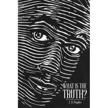 What Is the Truth?