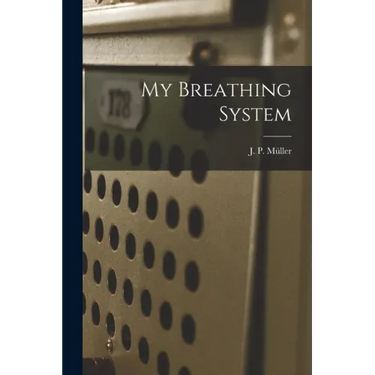 My Breathing System