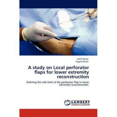 A Study on Local Perforator Flaps for Lower Extremity Reconstruction