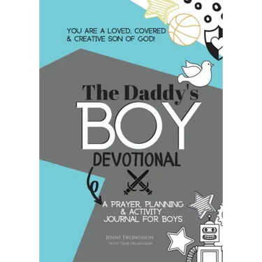 The Daddy's Boy Devotional