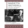 Marietta Wetherill: Life with the Navajo in Chaco Canyon