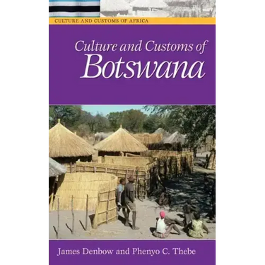Culture and Customs of Botswana