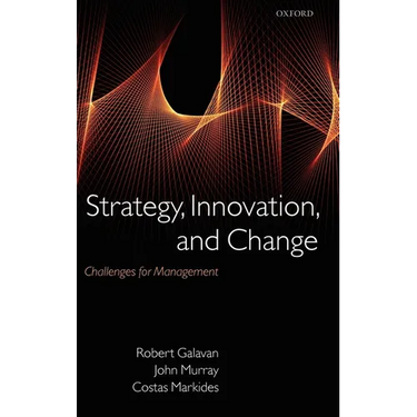 Strategy, Innovation, and Change: Challenges for Management
