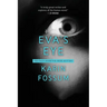 Eva's Eye
