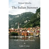 The Italian Summer: Golf, Food, and Family at Lake Como