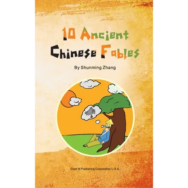 10 Ancient Chinese Fables