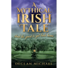 A Mythical Irish Tale - And The Quest To Get Back Home
