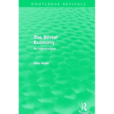 The Soviet Economy (Routledge Revivals)