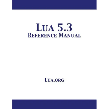 Lua 5.3 Reference Manual