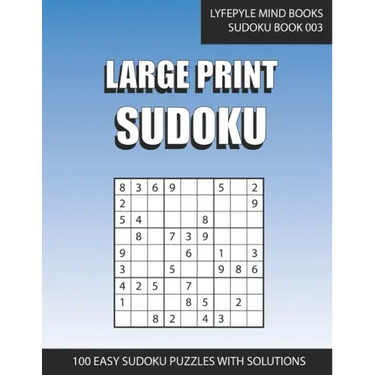 Large Print Sudoku: Easy Large Print Sudoku Book 003
