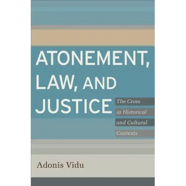Atonement, Law, and Justice