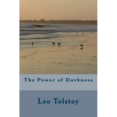 The Power of Darkness