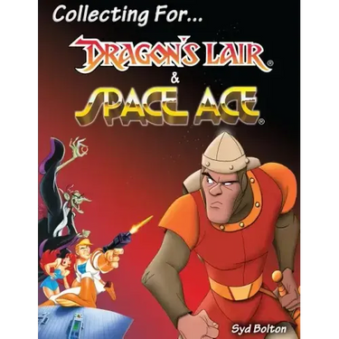 Collecting for Dragon's Lair and Space Ace