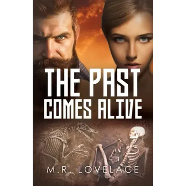 The Past Comes Alive