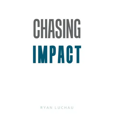 Chasing Impact