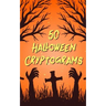50 Halloween Cryptograms: Large Print Literature Quotes