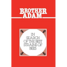 Brother Adam- In Search of the Best Strains of Bees
