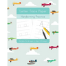 Letter Trace Paper Handwriting Practice: Learn to write activity workbooks, abc alphabet writing paper lines. All ages, adults, teens, kids, preschool