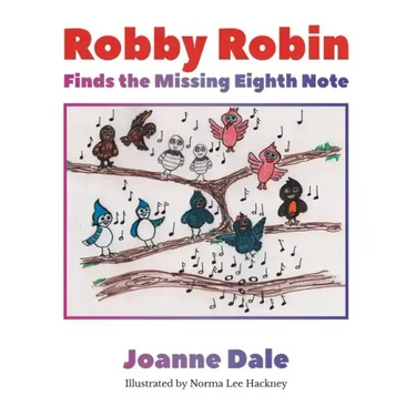 Robby Robin Finds the Missing Eighth Note