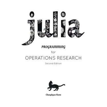 Julia Programming for Operations Research