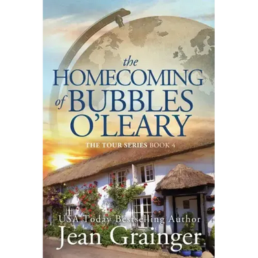 The Homecoming of Bubbles O'Leary: The Tour Series Book 4