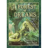 A Forest of Dreams