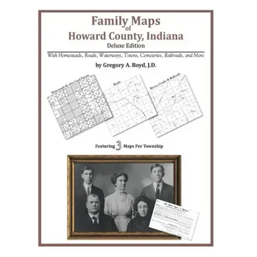Family Maps of Howard County, Indiana