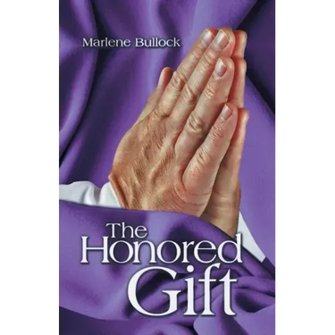 The Honored Gift