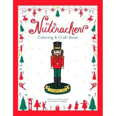 Nutcracker Coloring & Craft Book
