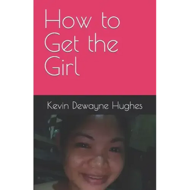 How to Get the Girl