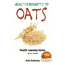 Health Benefits of Oats