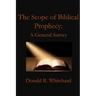 The Scope of Biblical Prophecy