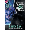 Space Ships & Other Trips: A Short Story Collection Book II