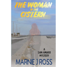 The Woman in the Cistern: A San Amaro Mystery
