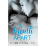 A Breath Apart