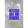 Blessed Are the Others: Jesus' Way in a Violent World