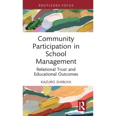 Community Participation in School Management: Relational Trust and Educational Outcomes
