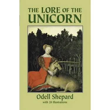 The Lore of the Unicorn