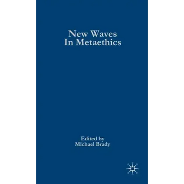 New Waves in Metaethics
