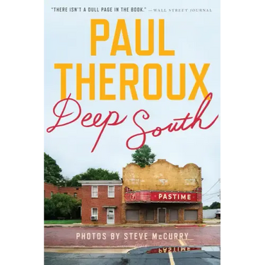 Deep South: Four Seasons on Back Roads