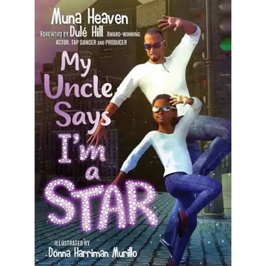 My Uncle Says I'm a Star