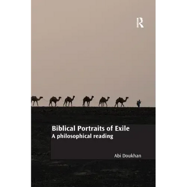 Biblical Portraits of Exile: A Philosophical Reading